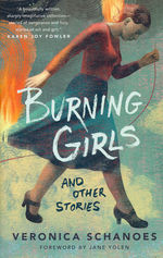 Burning Girls and Other Stories (TPB) (Schanoes, Veronica)