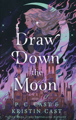 Moonstruck (HC) nr. 1: Draw Down the Moon (Cast, P.C. & Kristin)