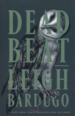 Alex Stern (HC) nr. 3: Dead Beat (Bardugo, Leigh)