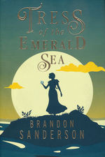 Tress of the Emerald Sea (HC) - OBS TIL SALG 4/4 2023! (Sanderson, Brandon)