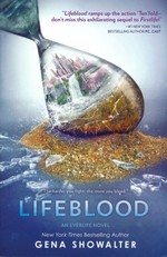 Everlife (TPB) nr. 2: Lifeblood (Showalter, Gena)
