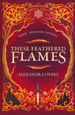 These Feathered Flames (TPB)