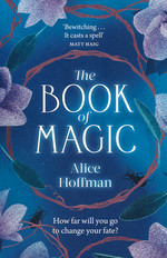 Practical Magic (TPB) nr. 2: Book of Magic, The (Hoffman, Alice)