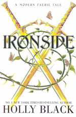 Modern Faerie Tales Trilogy, The (TPB) nr. 3: Ironside (Black, Holly)