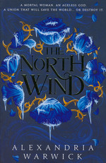Four Winds, The (TPB) nr. 1: North Wind, The (Warwick, Alexandria)