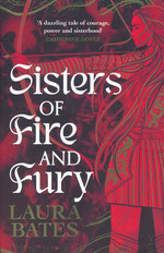 Sisters of Sword and Shadow (TPB) nr. 2: Sisters of Fire and Fury (Bates, Laura)