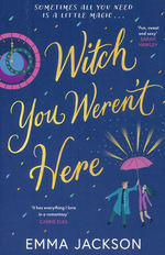 Witch You Weren't Here (TPB) (Jackson, Emma)