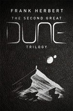 Dune (HC) nr. 2: Dune: The Second Great Dune Trilogy (God Emperor of Dune, Heretics of Dune og Chapter House Dune) (Herbert, Frank)