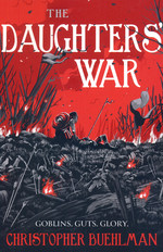 Blacktongue, The (TPB) nr. 0: Daughter's War, The (Buehlman, Christopher)