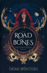 Ashen, The (TPB) nr. 1: Road of Bones, The (Winters, Demi)