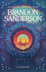 Tailored Realities (TPB) (Sanderson, Brandon)