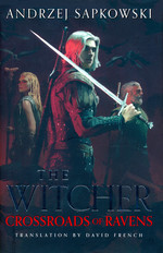Witcher, The (HC) nr. 0,1: Crossroads of Ravens (Sapkowski, Andrzej)
