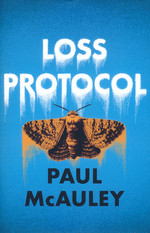 Loss Protocol (HC) (McAuley, Paul J.)