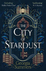 City of Stardust, The (TPB) (Summers, Georgia)