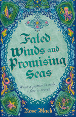 Fated Winds and Promising Seas (TPB) (Black, Rose)