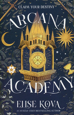 Arcana Academy (TPB) nr. 1: Arcana Academy (Kova, Elise)