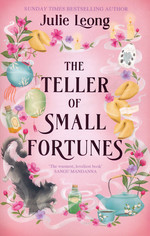 Teller of Small Fortunes, The (TPB) (Leong, Julie)