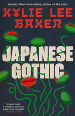 Japanese Gothic (TPB) (Baker, Kylie Lee)