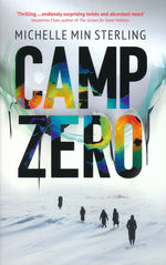 Camp Zero (HC) (Sterling, Michelle Min)