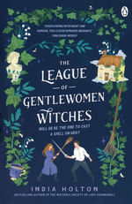 Dangerous Damsels (TPB) nr. 2: League of Gentlewomen Witches, The (Holton, India)