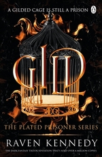 Plated Prisoner (TPB) nr. 1: Gild (Kennedy, Raven)