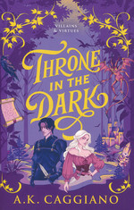 Villains & Virtues (TPB) nr. 1: Throne in the Dark (Caggiano, A. K.)