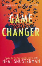 Game Changer (TPB) (Shusterman, Neal)