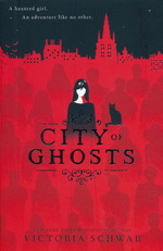 Cassidy Blake (TPB) nr. 1: City of Ghosts (Skriver som Victoria Schwab) (Schwab, V. E.)