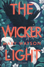 Wren Hunt, The (TPB) nr. 2: Wickerlight, The - TILBUD (så længe lager haves, der tages forbehold for udsolgte varer) (Watson, Mary)
