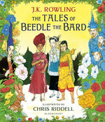 Harry Potter Illustrated Edition (HC)Tales of Beedle the Bard, The (Ill. Chris Riddell) (Rowling, J. K.)