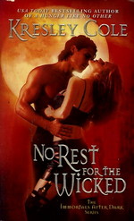 Immortals After Dark nr. 2: No Rest for the Wicked - TILBUD (så længe lager haves, der tages forbehold for udsolgte varer) (Cole, Kresley)