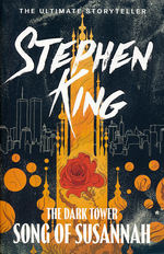 Dark Tower, The (TPB) nr. 6: Song of Susannah (King, Stephen)