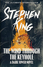 Dark Tower, The (TPB) nr. 8: Wind Through the Keyhole, The (King, Stephen)