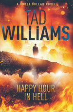 Bobby Dollar (TPB) nr. 2: Happy Hour in Hell (Williams, Tad)