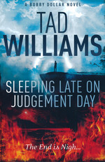 Bobby Dollar (TPB) nr. 3: Sleeping Late on Judgement Day (Williams, Tad)