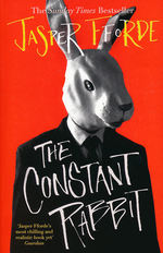 Constant Rabbit, The (TPB) (Fforde, Jasper)