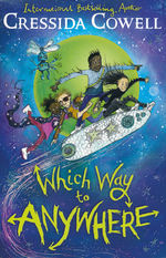 Which Way to Anywhere (TPB) nr. 1: Which Way to Anywhere (Cowell, Cressida)