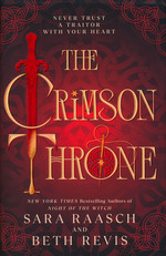 Crimson Throne, The (HC) nr. 1: Crimson Throne, The (Raasch, Sara & Revis, Beth)