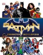 Batman Character Encyclopedia (Guide Book) (Batman)