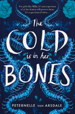 Cold Is in Her Bones, The (TPB) (van Arsdale, Peternelle)