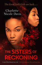 Good Luck Girls, The (TPB) nr. 2: Sisters of Reckoning, The (Davis, Charlotte Nicole)