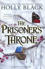 Stolen Heir Duology, The (HC) nr. 2: Prisoner's Throne, The (Black, Holly)