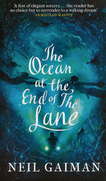 Ocean at the end of the Lane, The (UK - udgave) (TPB) (Gaiman, Neil)