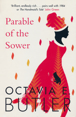 Parable (TPB) nr. 1: Parable of The Sower (Butler, Octavia E.)