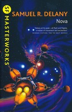 SF Masterworks (TPB) nr. 37: Nova (Delany, Samuel R.)
