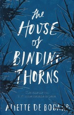 Dominion of the Fallen (TPB) nr. 2: House of Binding Thorns, The - TILBUD (så længe lager haves, der tages forbehold for udsolgte varer) (de Bodard, Aliette)
