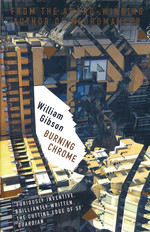 Sprawl (TPB) nr. 0: Burning Chrome (Gibson, William)