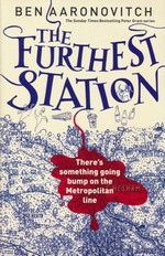 Rivers of London (TPB) nr. 5,7: Furthest Station, The (Aaronovitch, Ben)