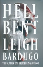 Alex Stern (HC) nr. 2: Hell Bent (Bardugo, Leigh)