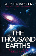 Thousand Earths, The (TPB) (Baxter, Stephen)